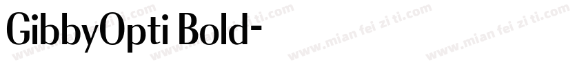 GibbyOpti Bold字体转换